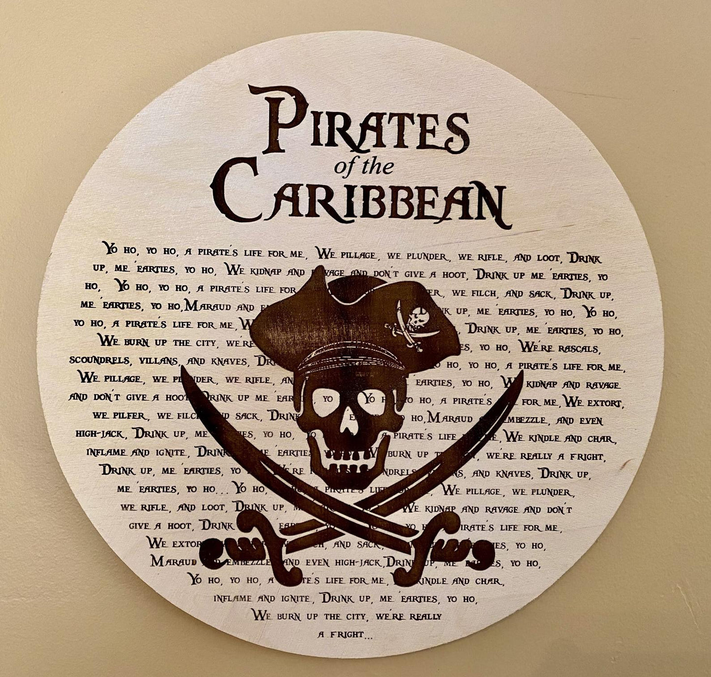 Pirates of the Caribbean Inspired - Yo Ho A Pirate's Life For Me Lyrics - 10" Plaque